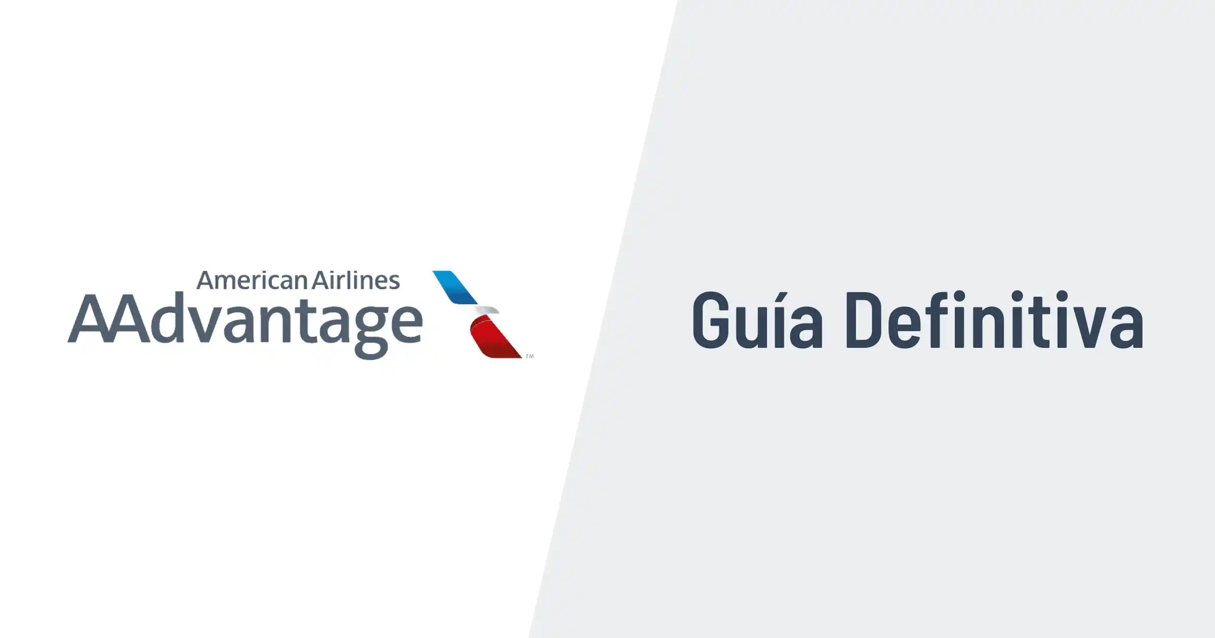 Guía Para Canjear Millas AAdvantage Por Vuelos Gratis (2025)