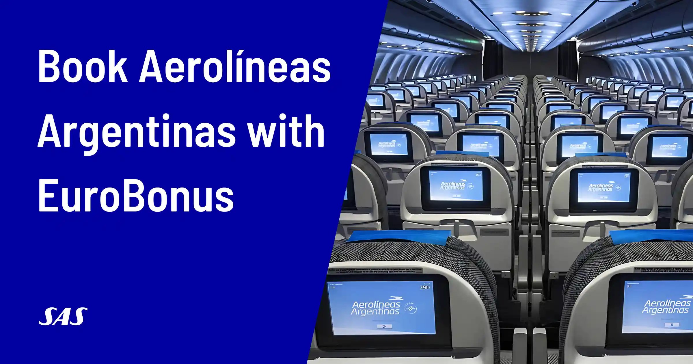 Booking Aerolíneas Argentinas Flights with SAS EuroBonus Points (Now Available)
