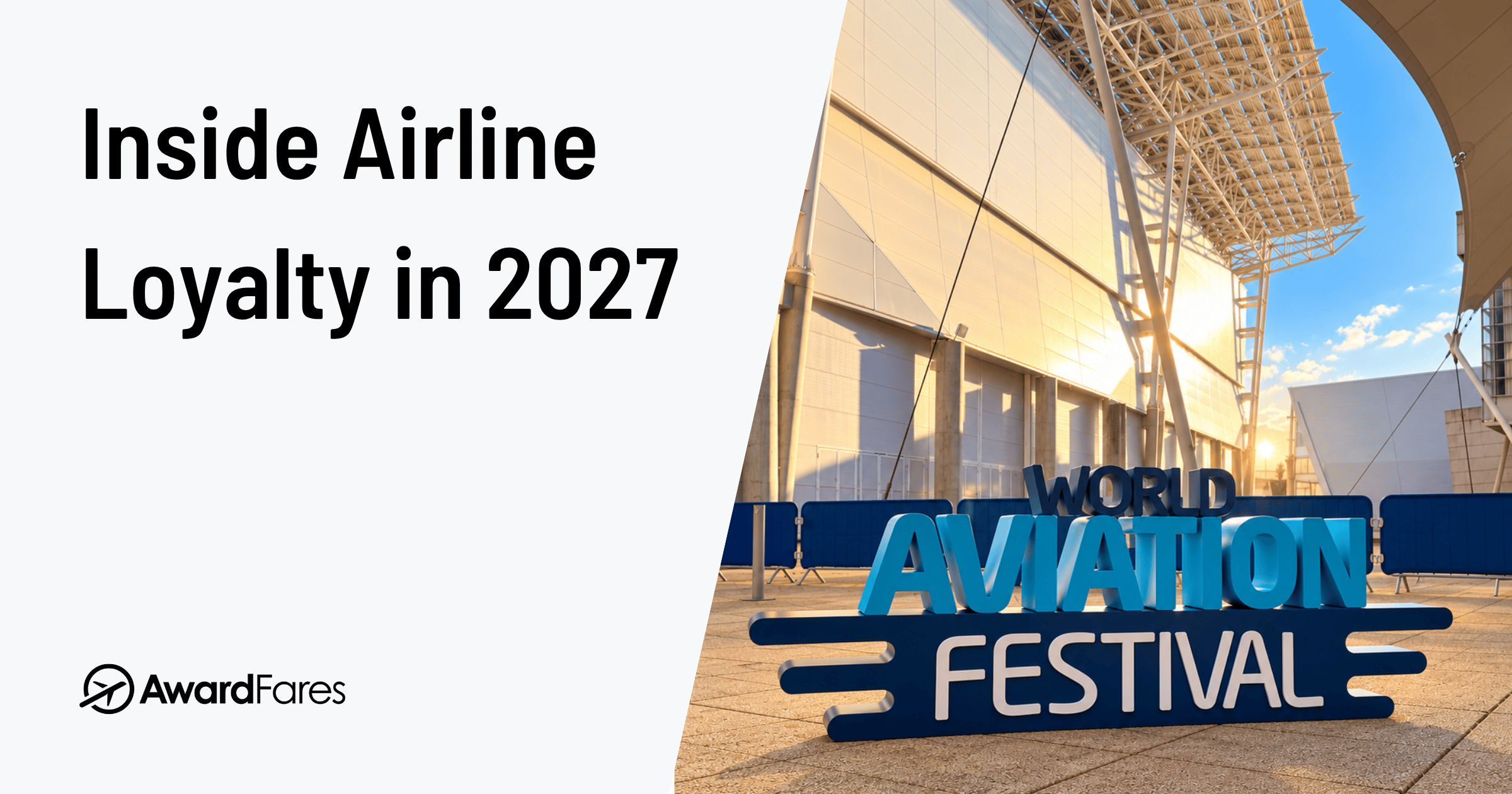 Cover image for Airline Loyalty Trends for 2027: What Airlines Told Us in Lisbon