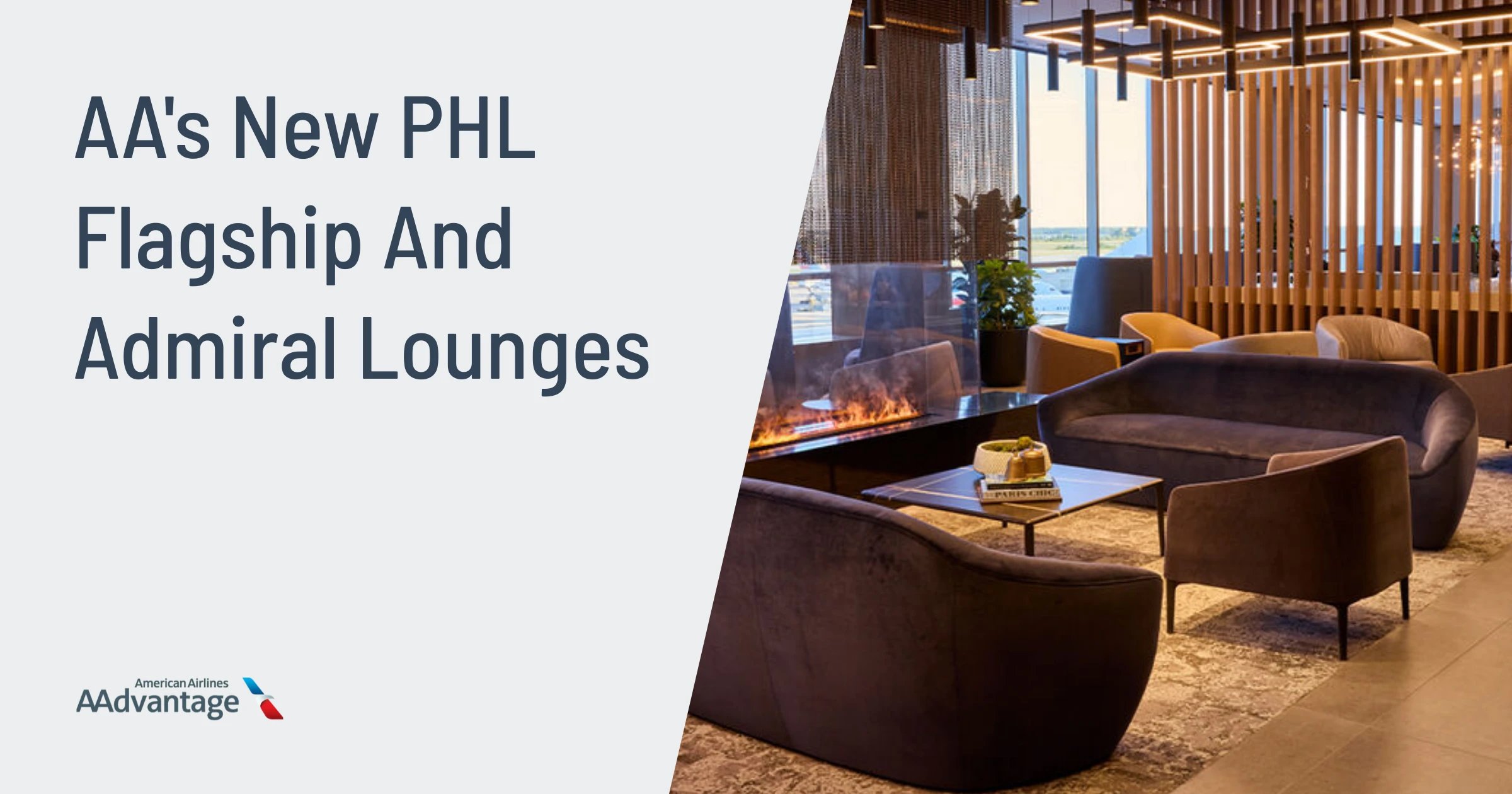 American Airlines Opens New Flagship and Admirals Club Lounges at PHL