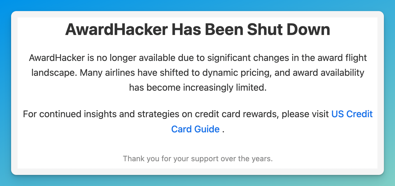 AwardHacker shutdown in 2026: a calculator for theoretical award prices.