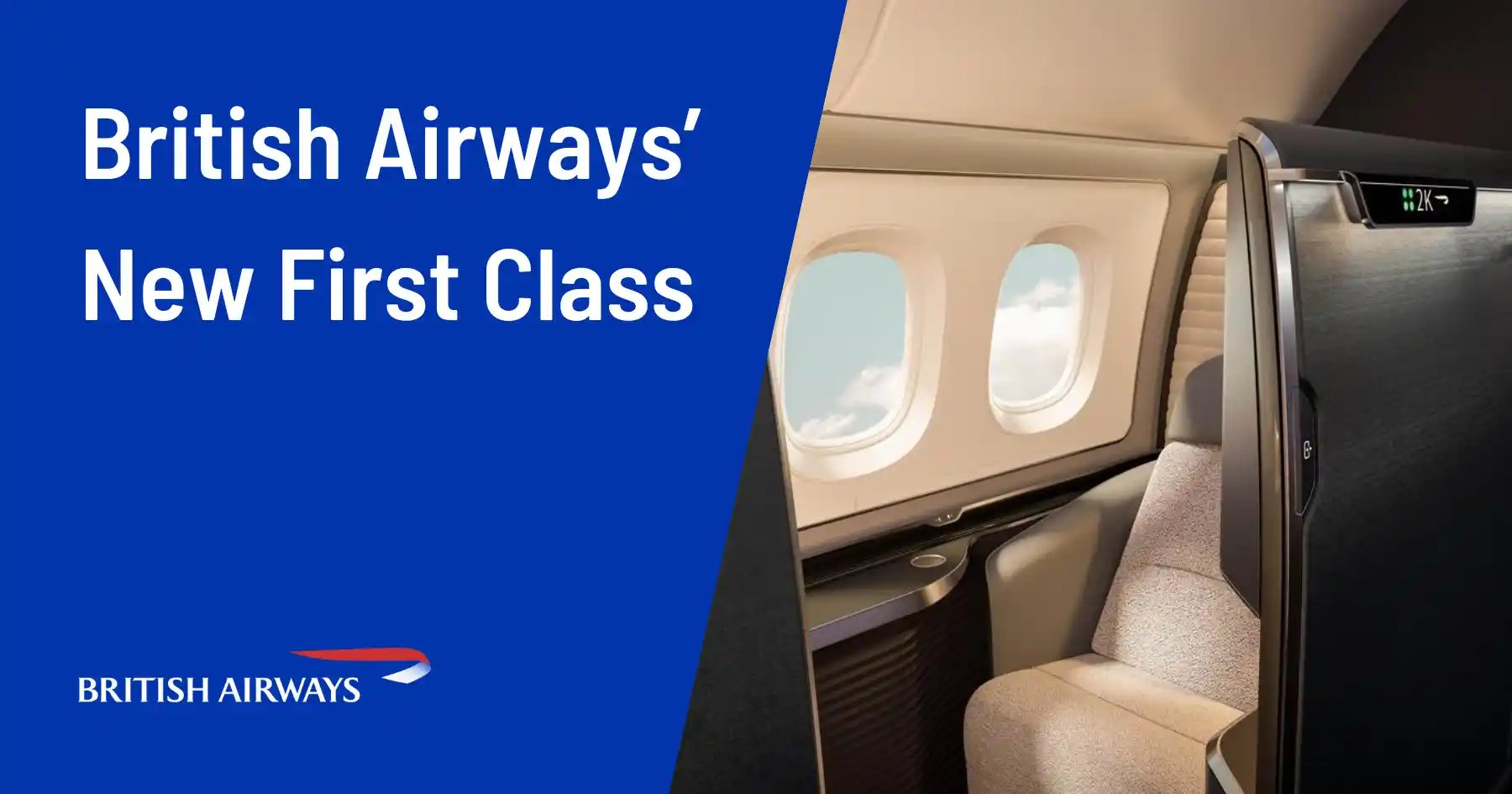 British Airways Reveals Its Brand-New First Class (Lanching 2026)