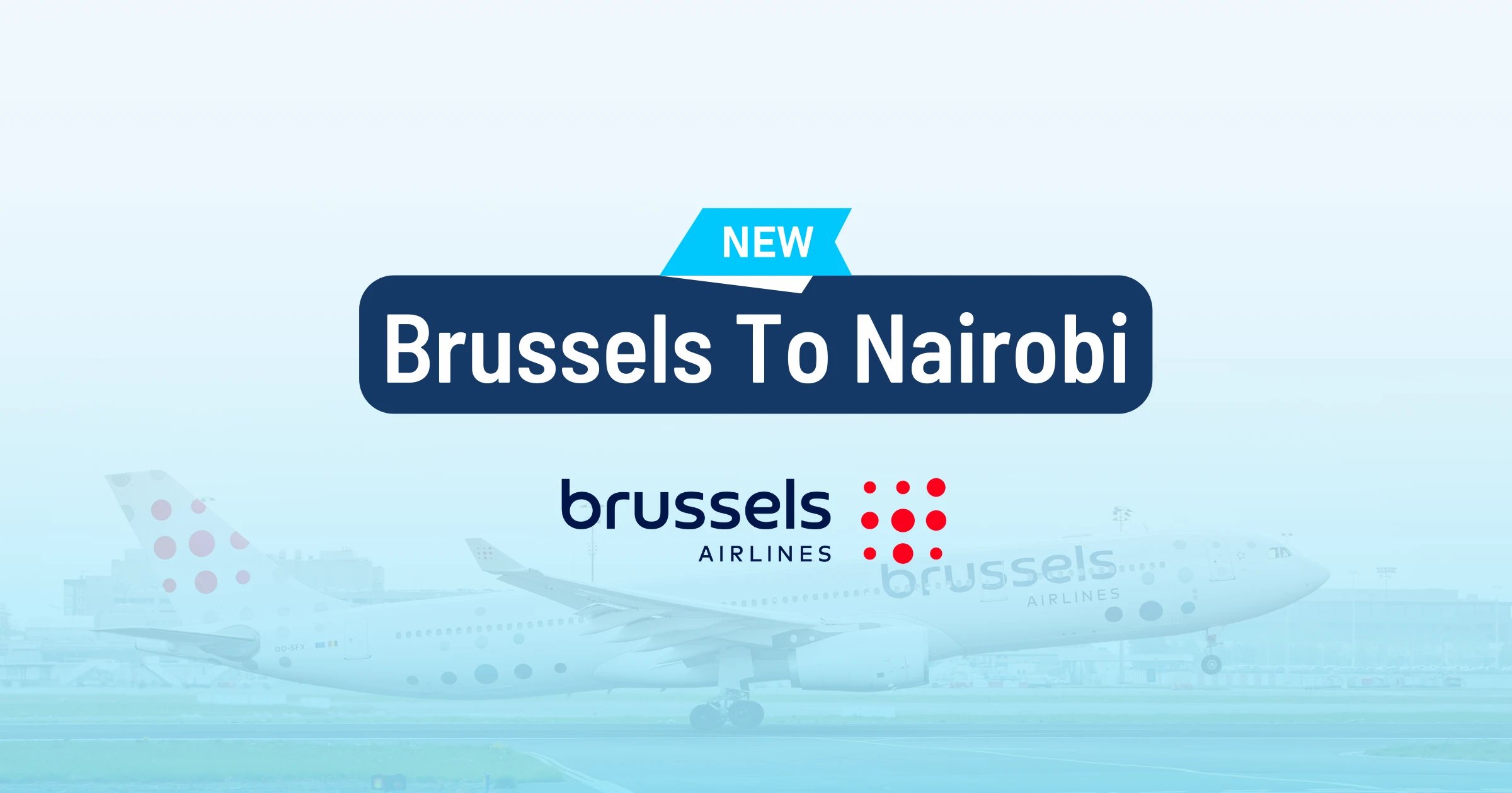 Book Brussels Airlines New Route To Kenya With Points
