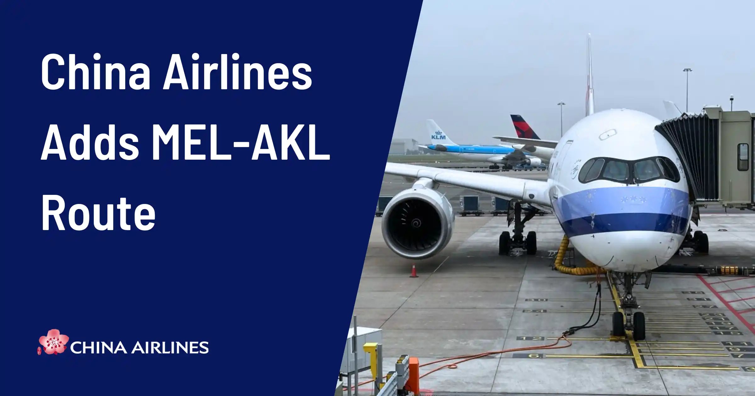 China Airlines Launches A350 Service Between Melbourne and Auckland