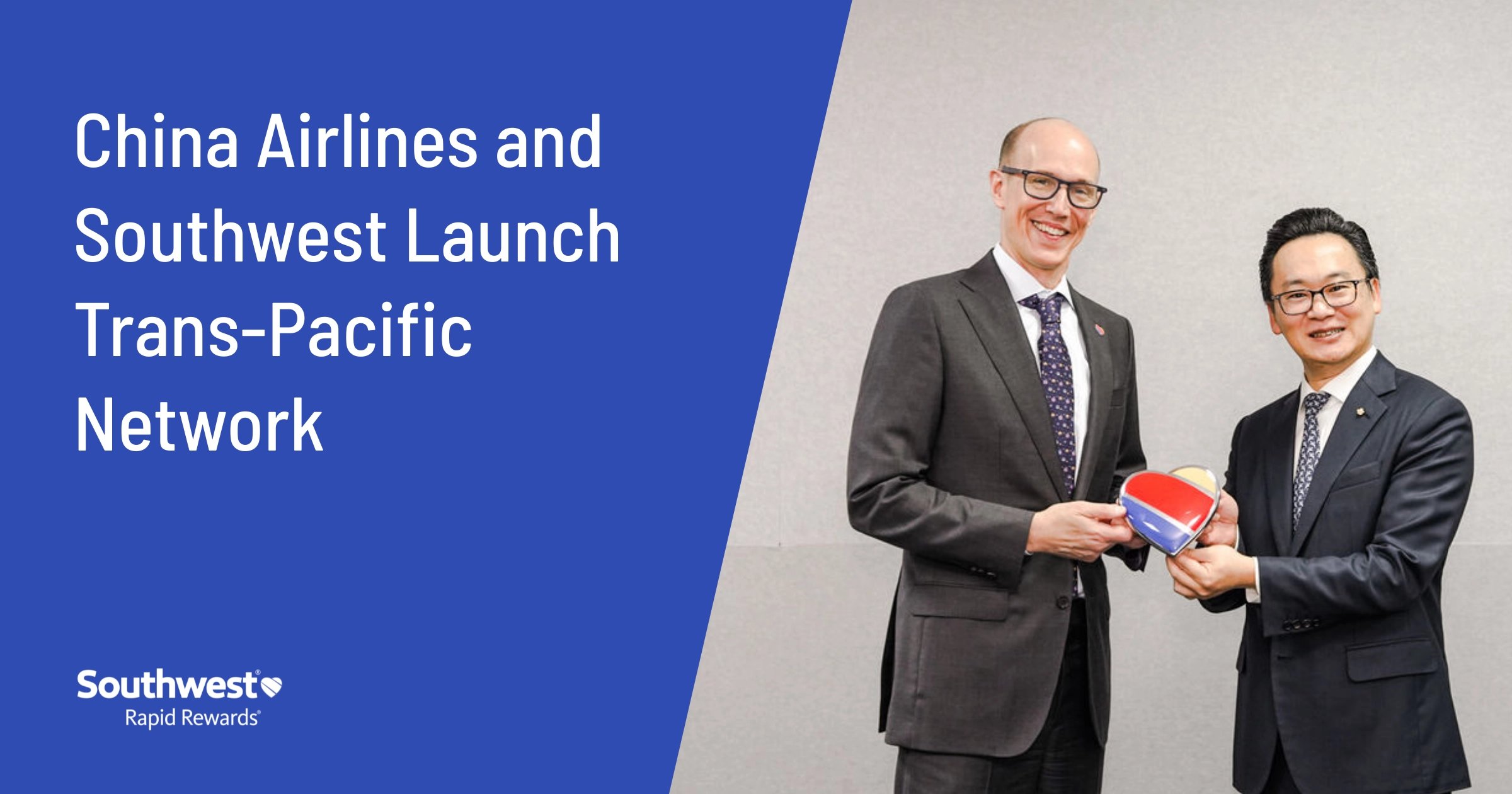 China Airlines and Southwest Form New Partnership (But No Points or Miles Earned)