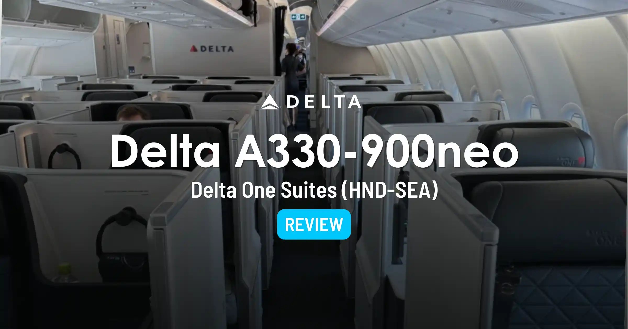 Cover image for Delta One Suites A330-900neo Review: Tokyo to Seattle