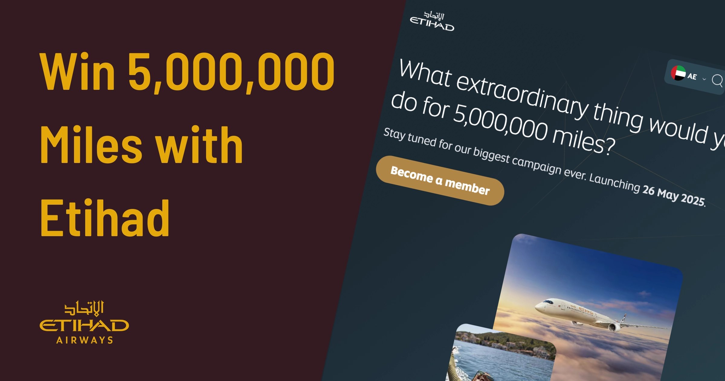 Win up to 5 Million Etihad Guest Miles: Now with New Milestone Prizes (Extraordinary Challenge)