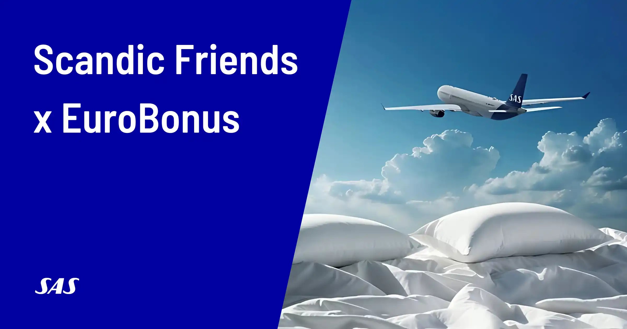 SAS EuroBonus and Scandic Friends Now Let You Link Accounts, Match Status, and Exchange Points