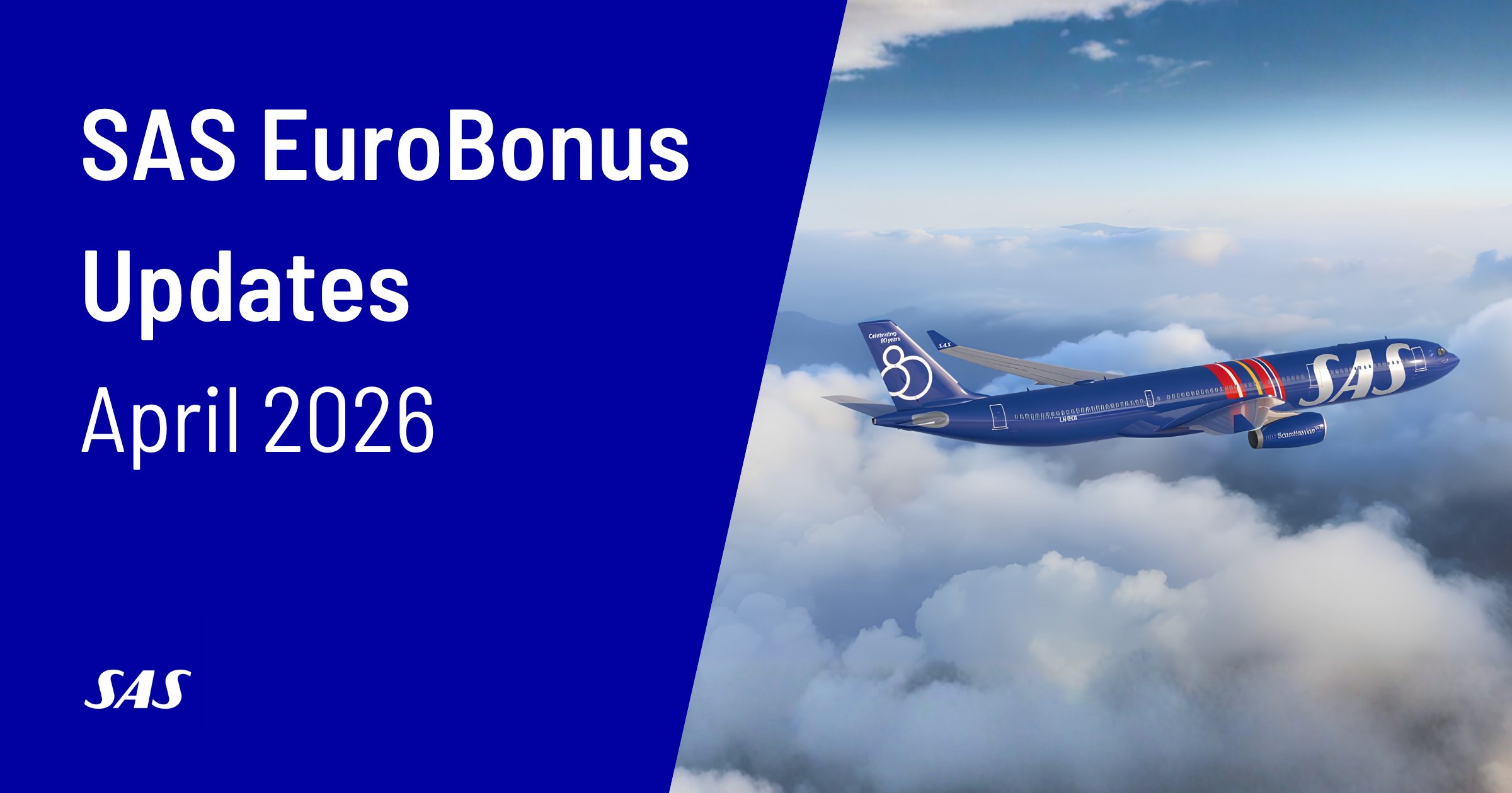 Updates for SAS EuroBonus Members (April 2026)