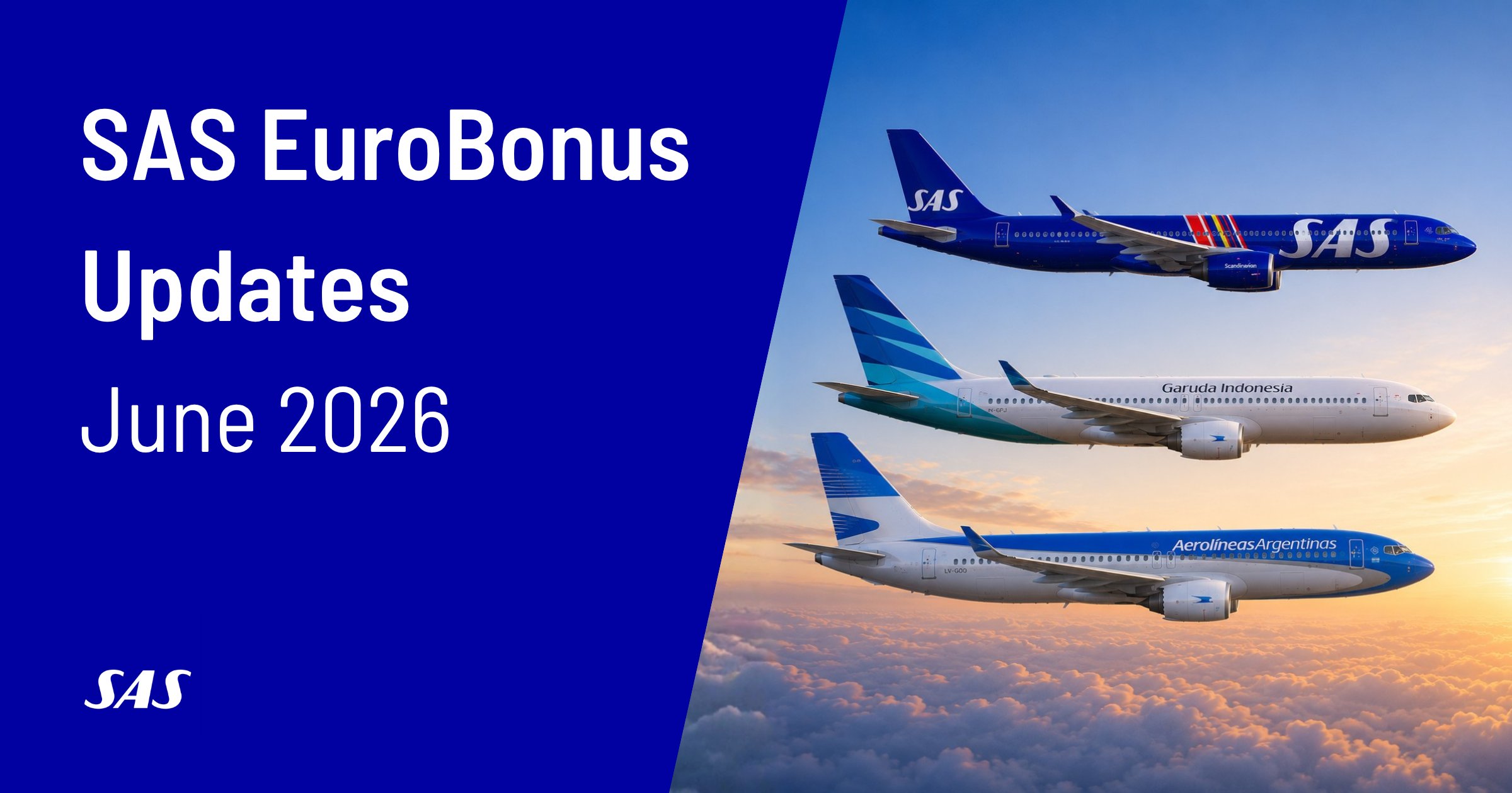 Updates for SAS EuroBonus Members (June 2026)