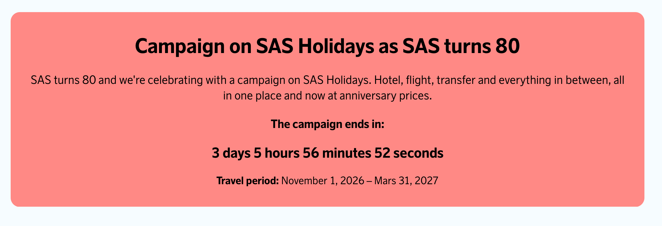SAS Holidays anniversary campaign with a countdown and travel dates from November 1, 2026 to March 31, 2027
