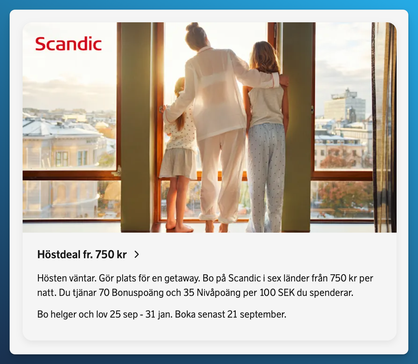 Scandic autumn offer from 750 SEK a night, with booking deadline September 21