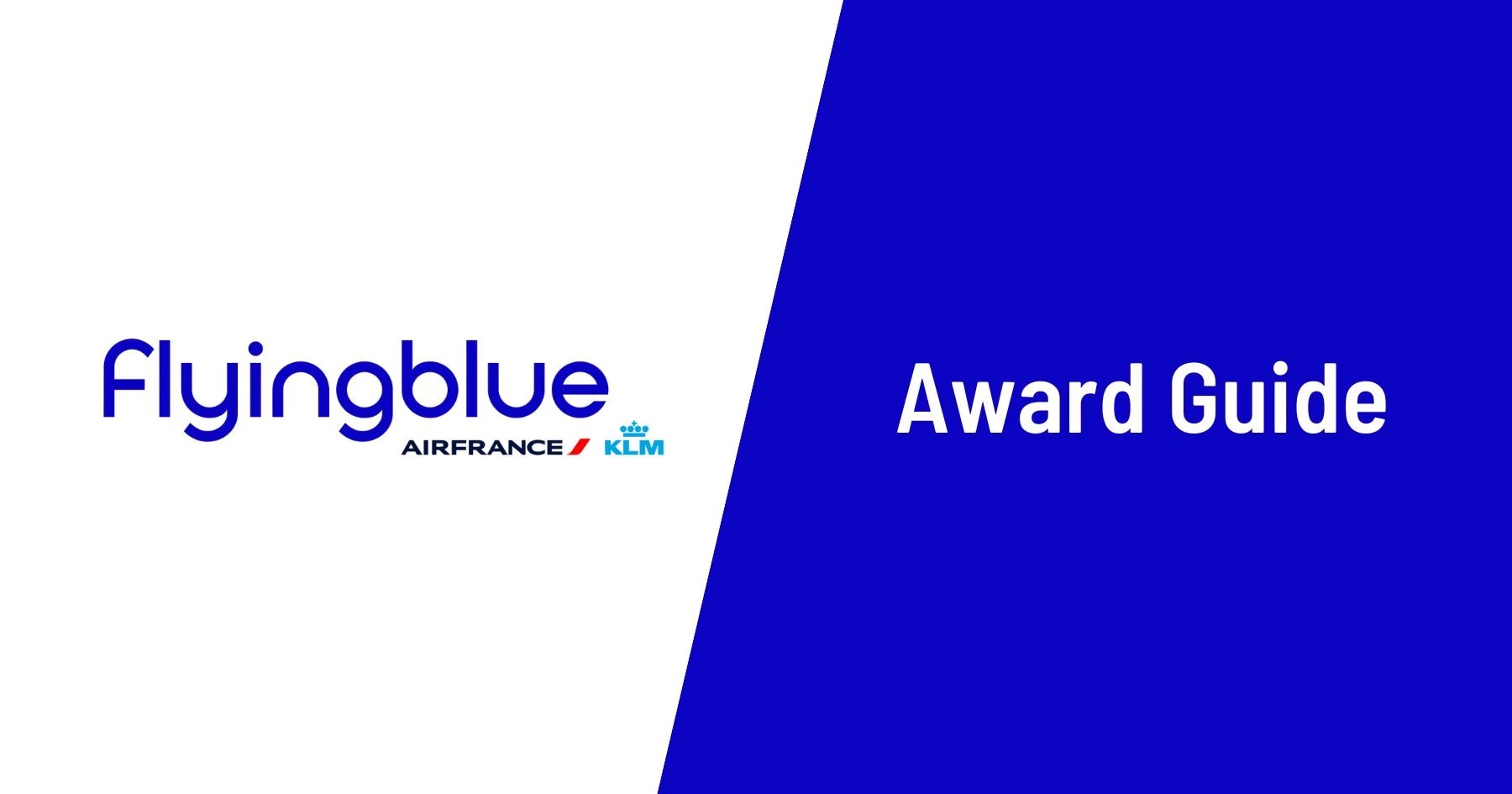 Cover image for Guide to Finding Flying Blue Reward Flights (+ Sweet Spots & Promo Rewards)