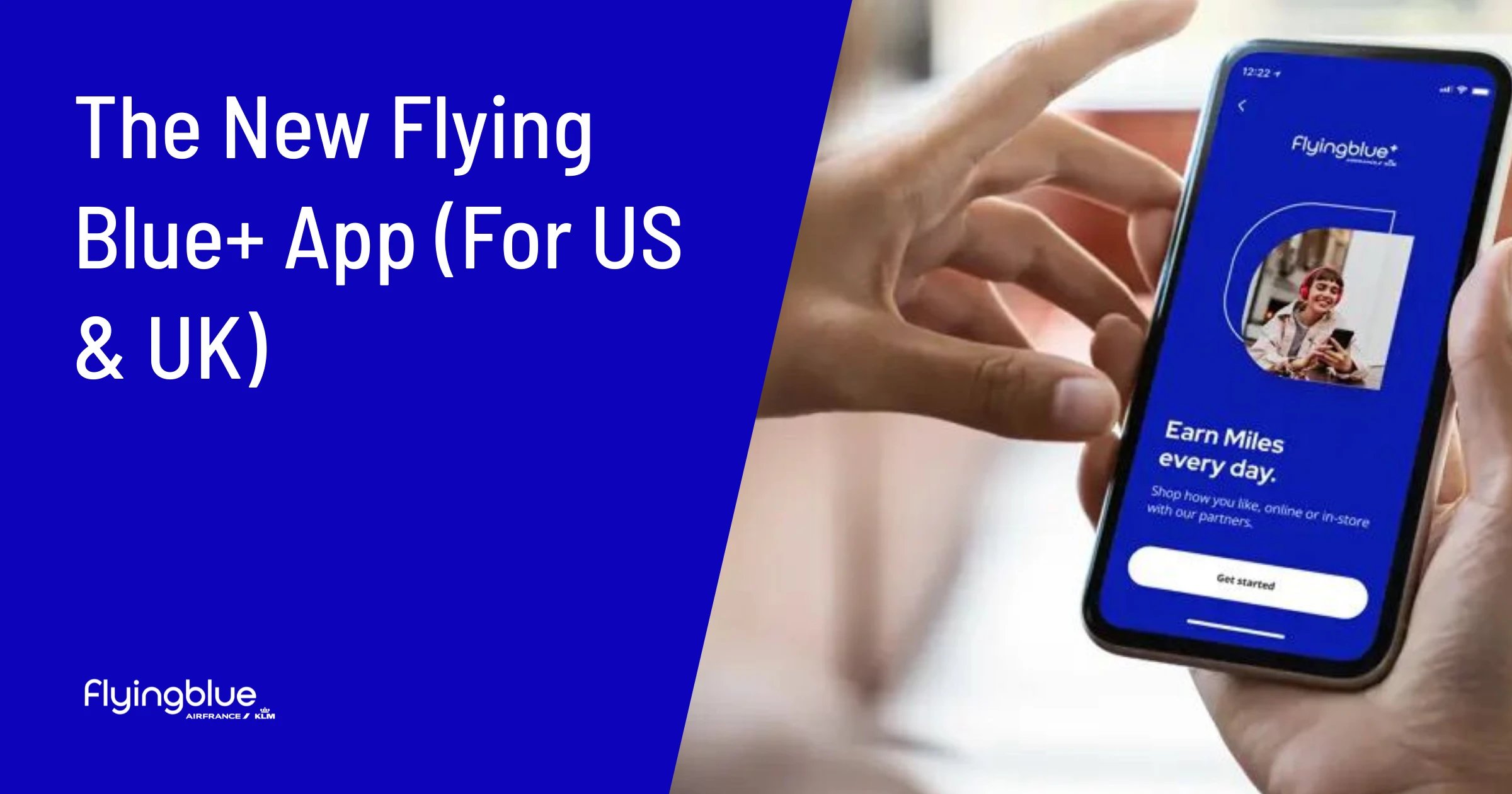 Flying Blue Launches New Standalone App: Flying Blue+ (US & UK Only)