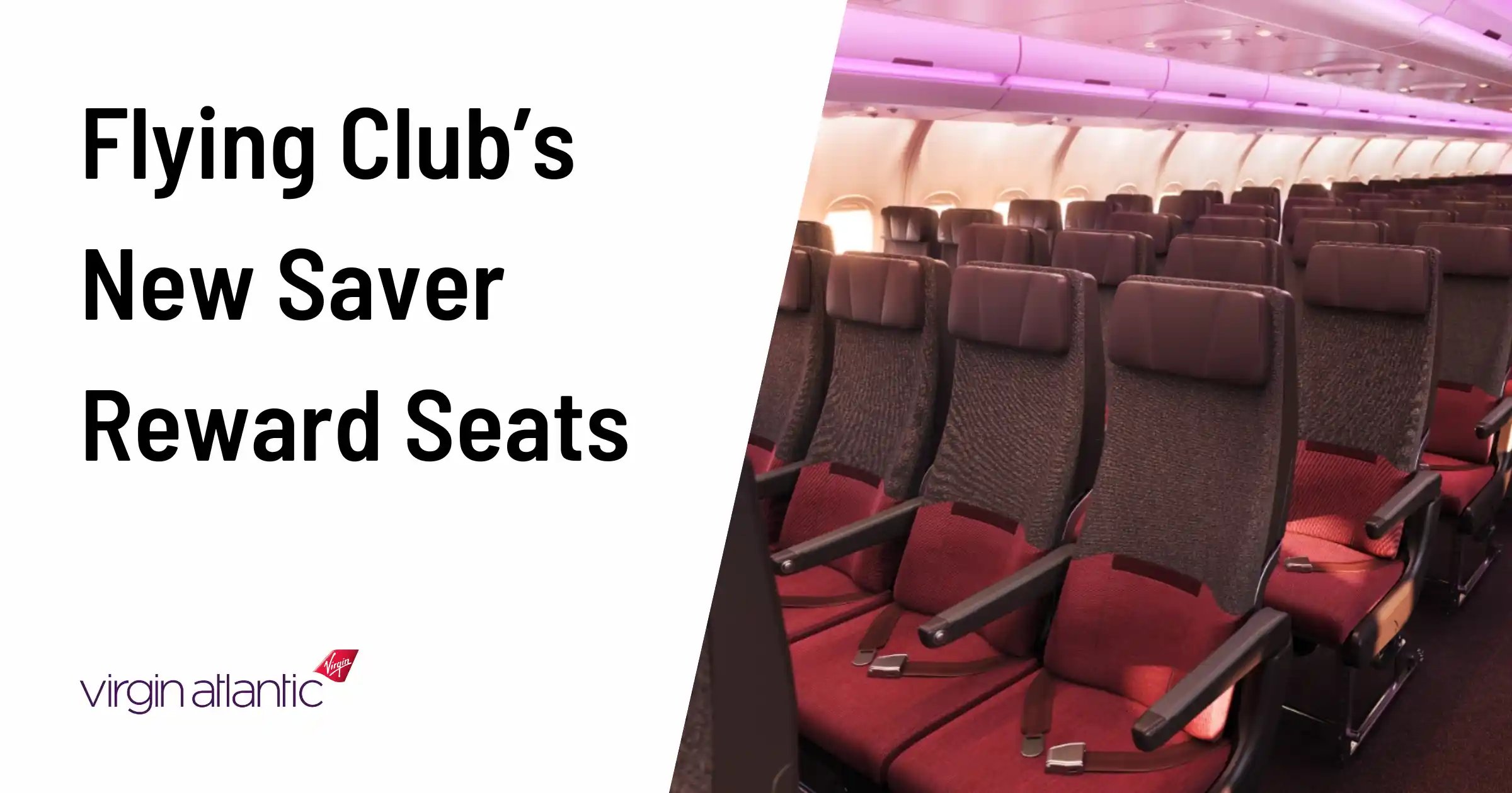 Flying Club's New Saver Reward Seats: Low Points, Big Savings (Guide)