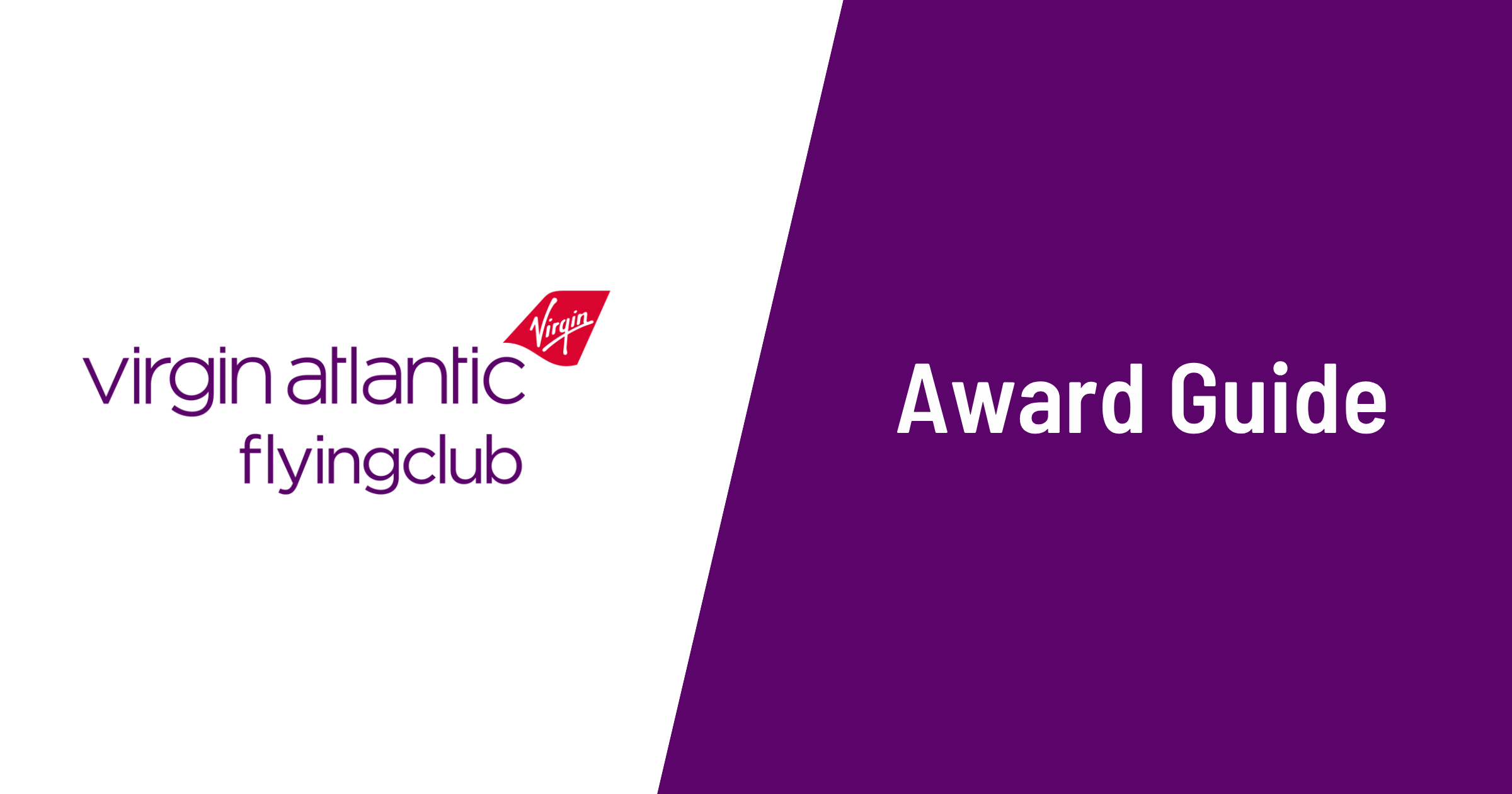 Cover image for Virgin Atlantic Flying Club Guide 2026: Points & Awards