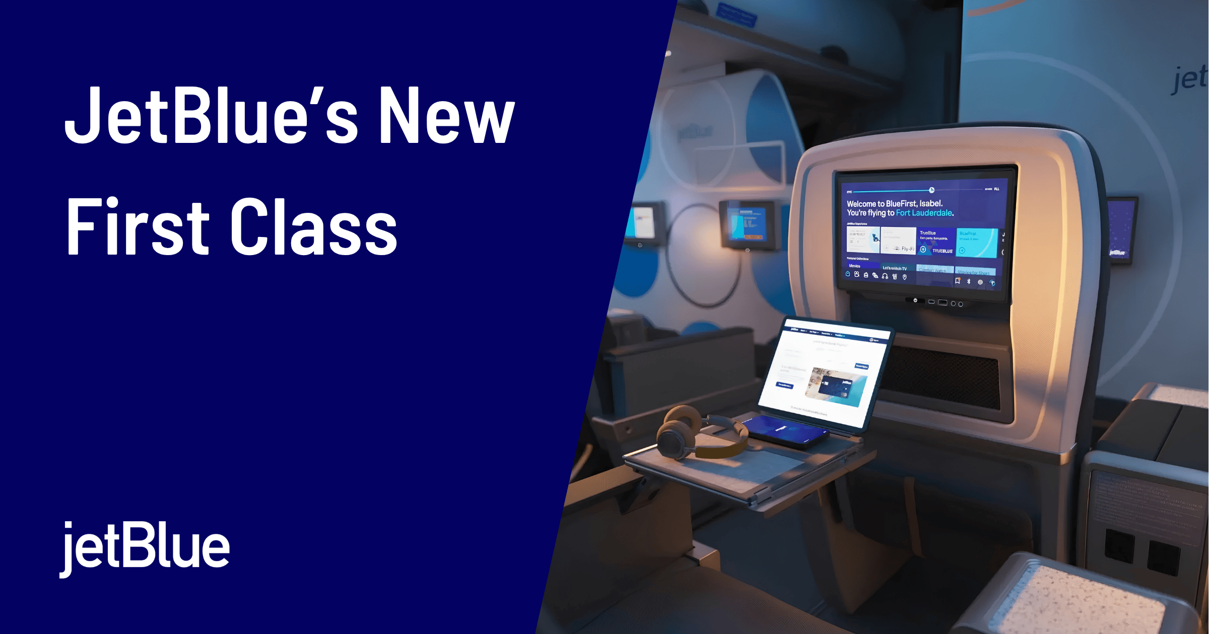 JetBlue BlueFirst: New Domestic First Class Launches in 2026