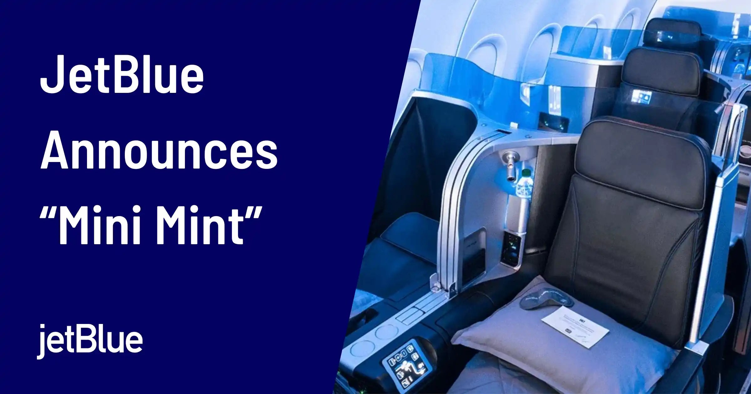 JetBlue Introduces 'Mini Mint' – A New Domestic First-Class Experience Coming In 2026