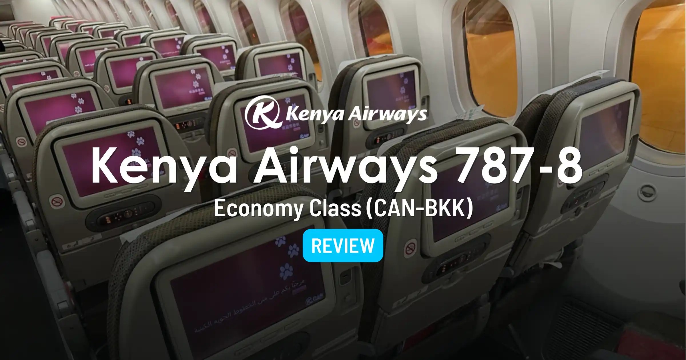 La Clase Económica de Kenya Airways (787-8): De Guangzhou a Bangkok