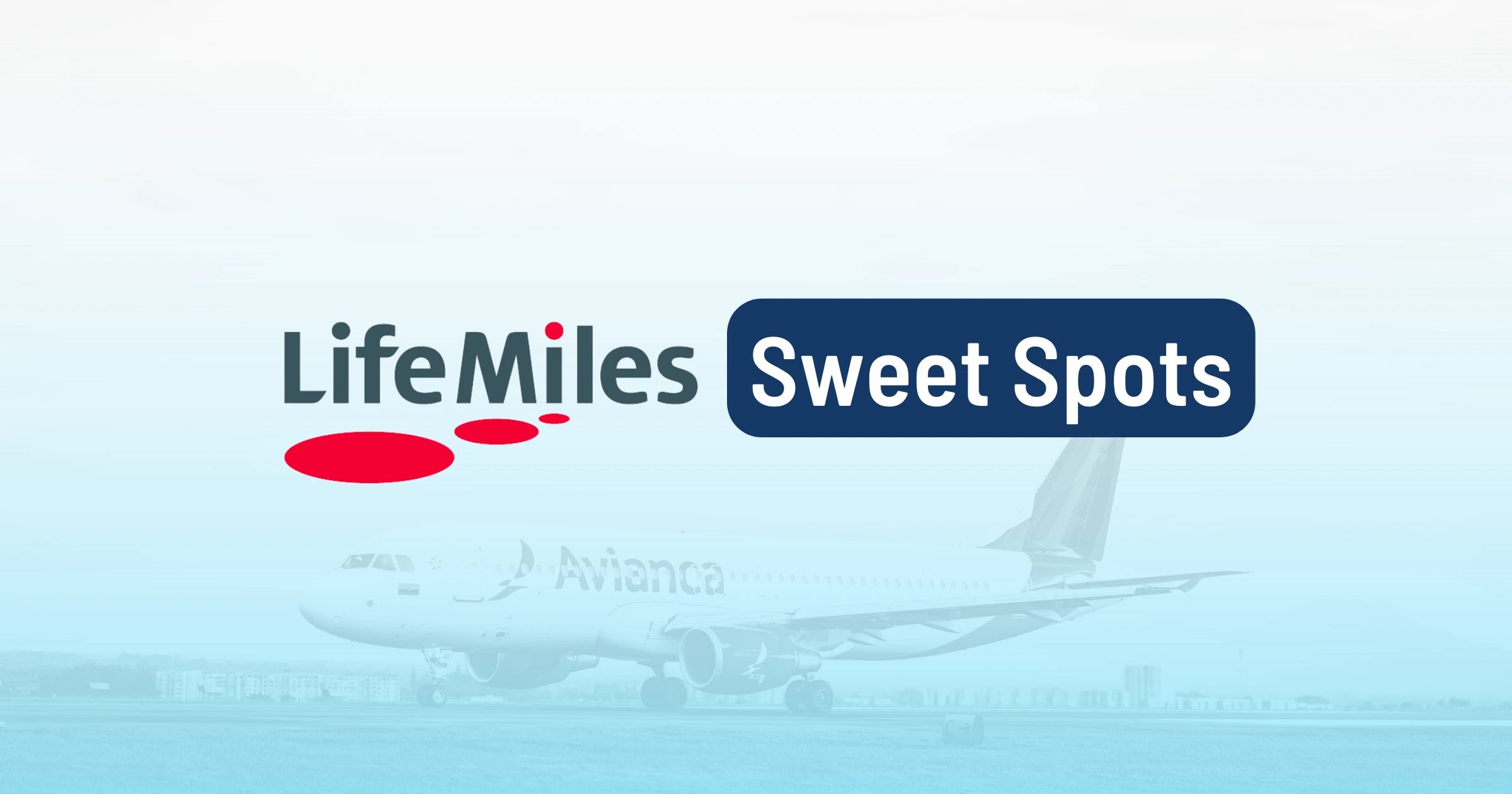Avianca LifeMiles Sweet Spots And How To Find Them (2023)