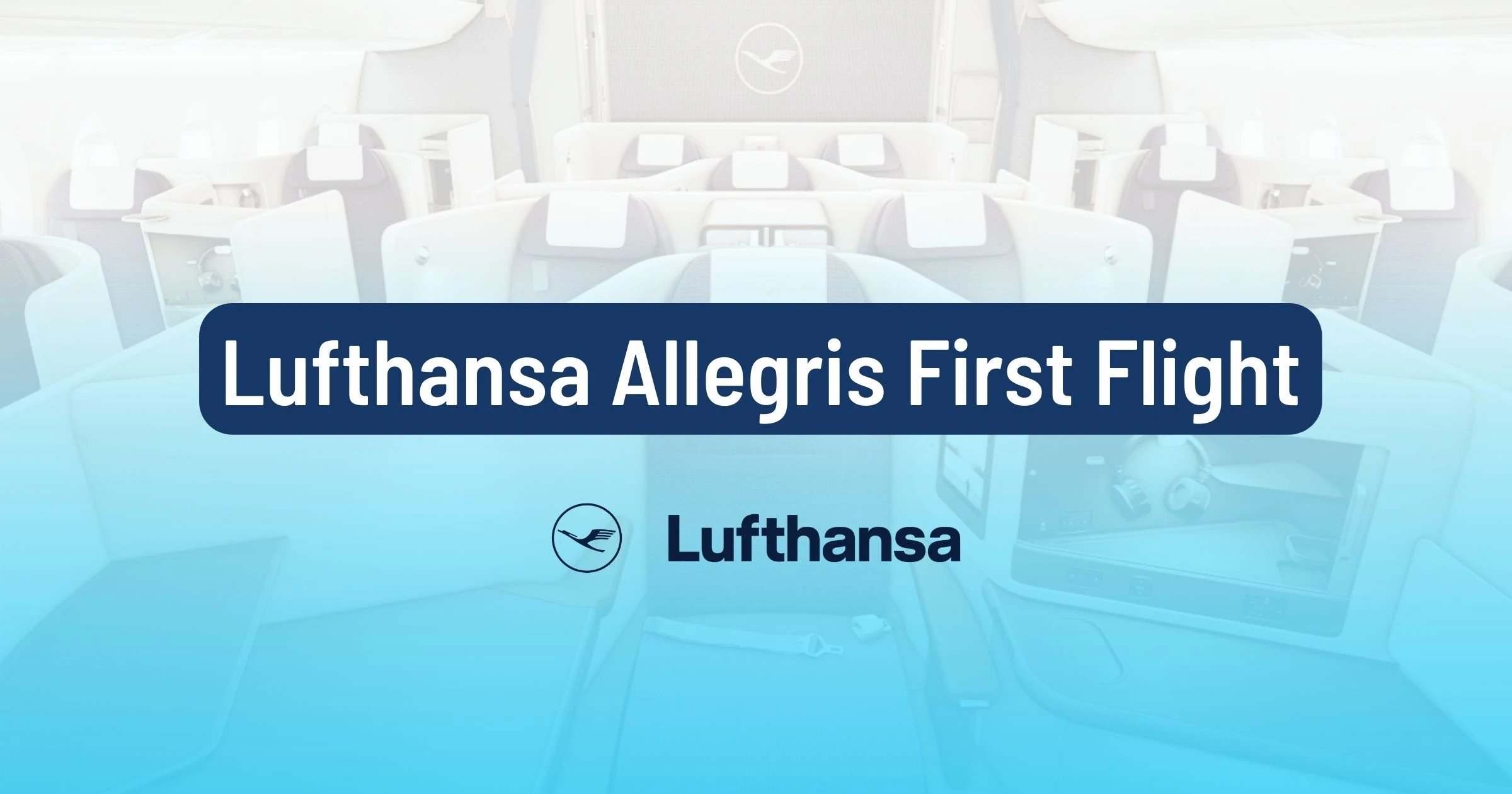 Lufthansa Allegris Takes Flight on May 1st (Book with Points)