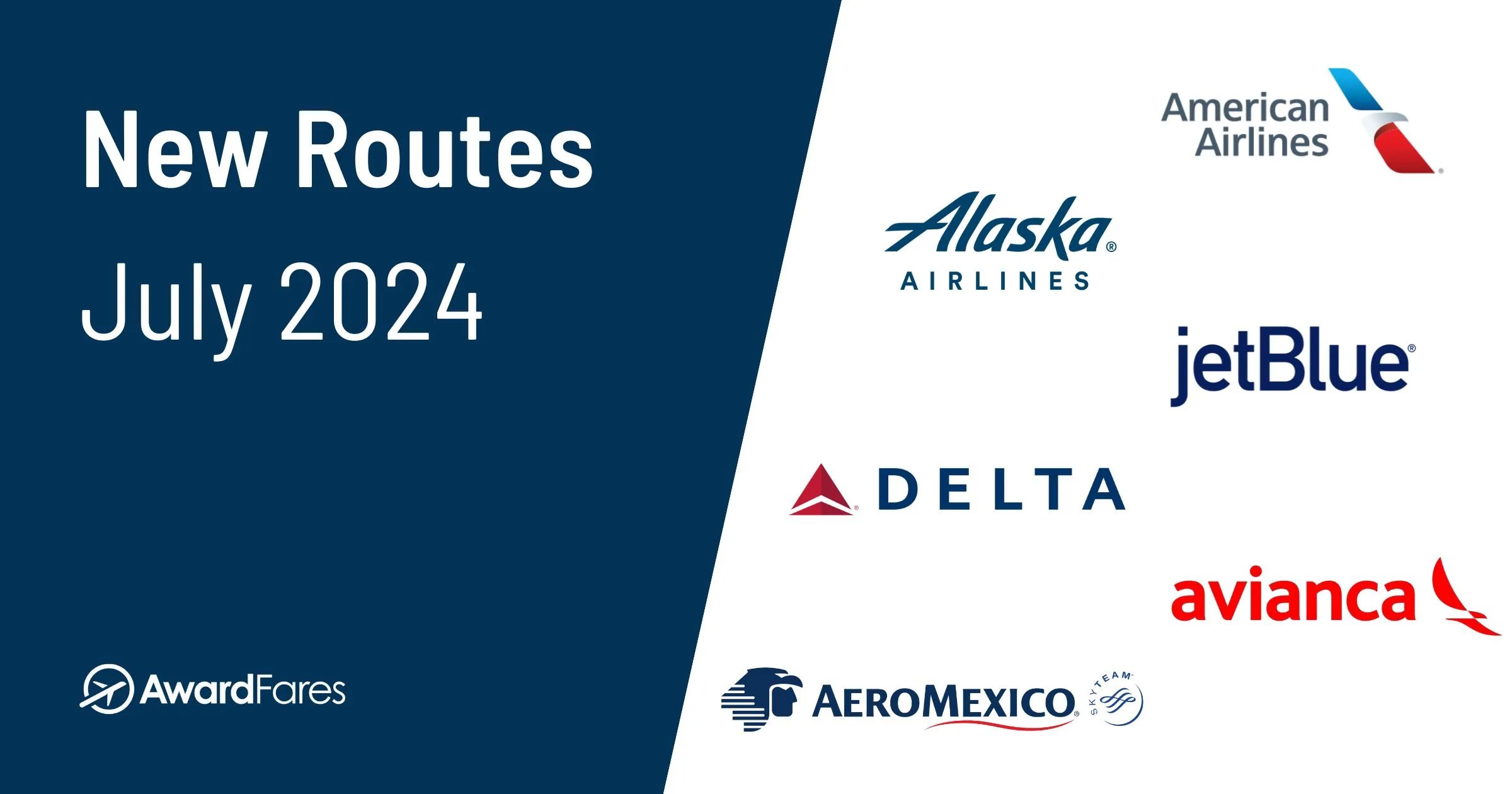 New Routes from American, Alaska, Delta, JetBlue, and Aeromexico (Awards Available)