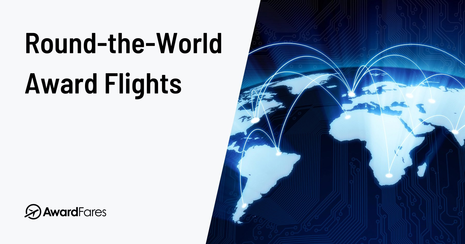 Cover image for Round-The-World Award Flights: The Ultimate Guide