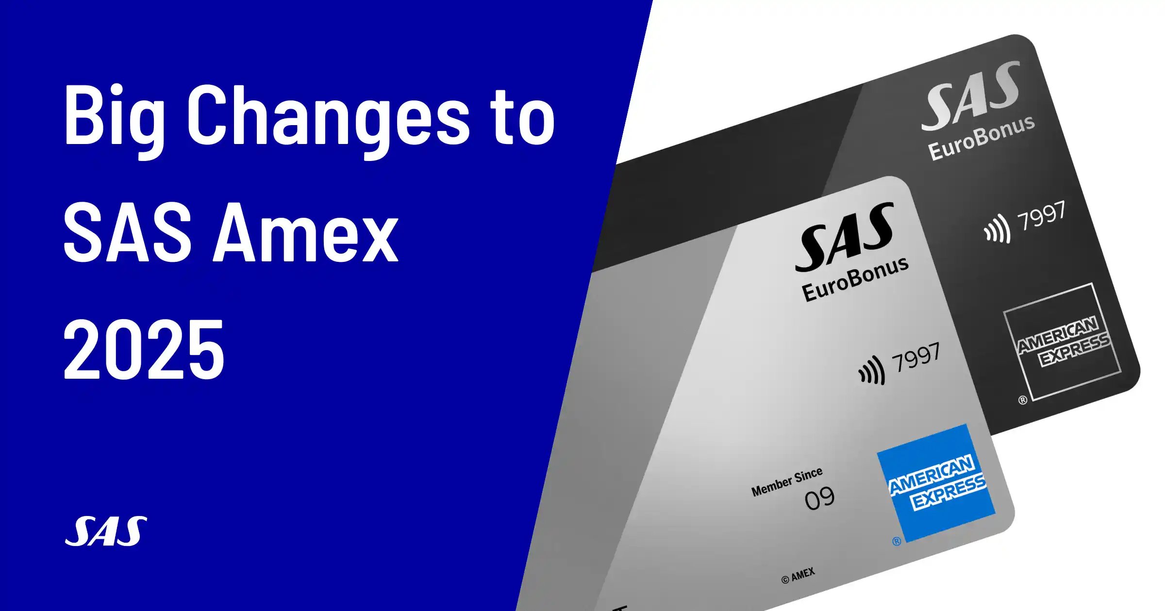 Big Changes to SAS Amex Starting April 1st