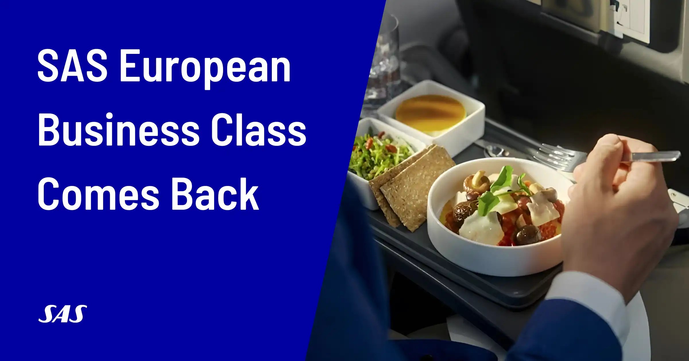 SAS Reintroduces European Business Class: All We Know So Far