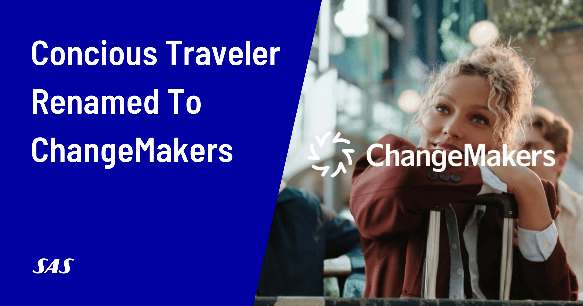 SAS EuroBonus Conscious Traveler Is Now ChangeMakers