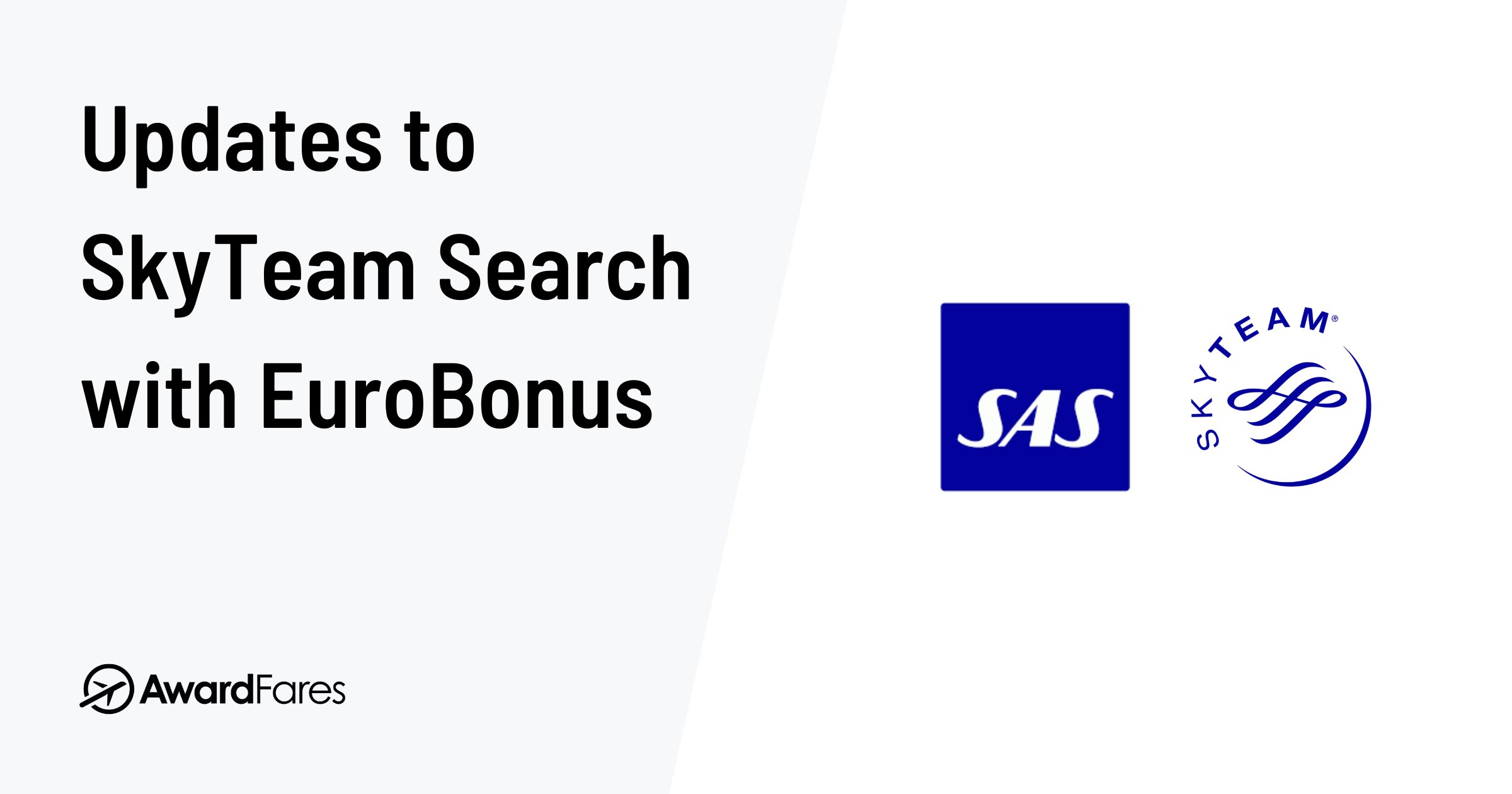 Important Updates to SAS EuroBonus SkyTeam Search on AwardFares