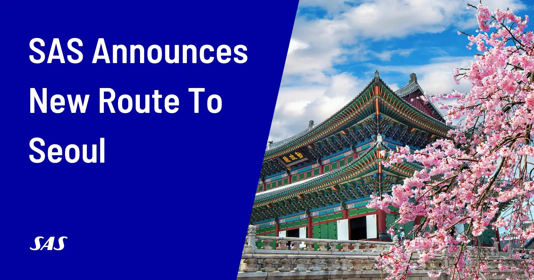SAS Launches New Nonstop Route to Seoul