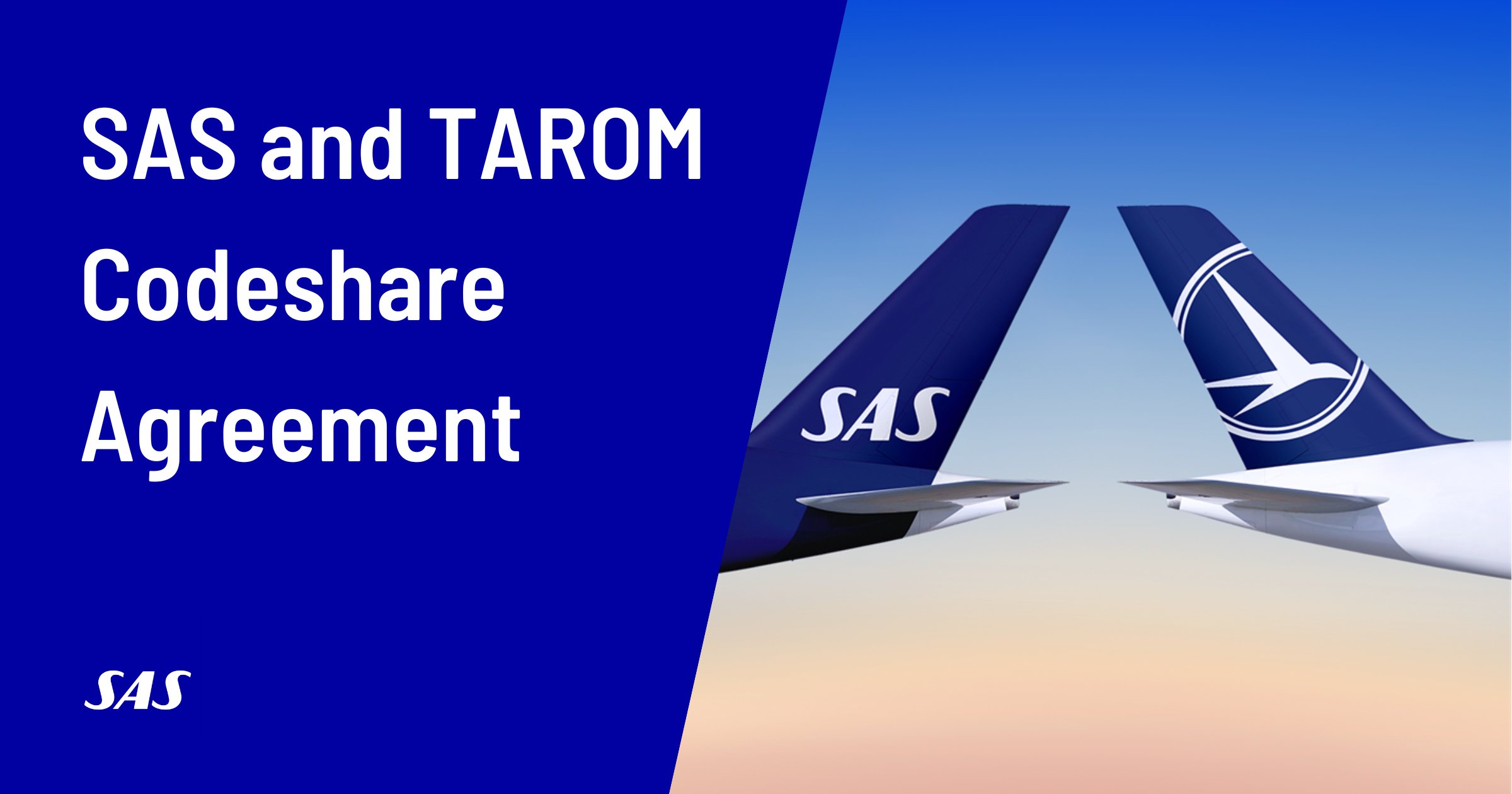 Cover image for SAS and TAROM Launch Codeshare: New Connections Between Scandinavia and Romania
