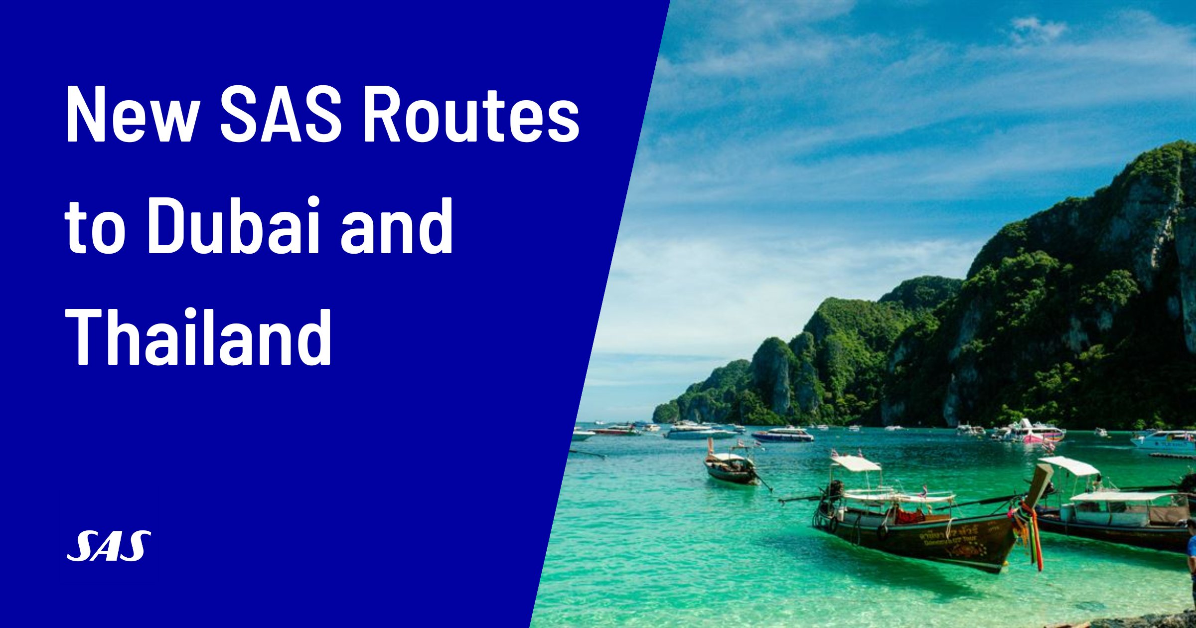 SAS Adds Dubai, Phuket, and Krabi for Winter 2026-27