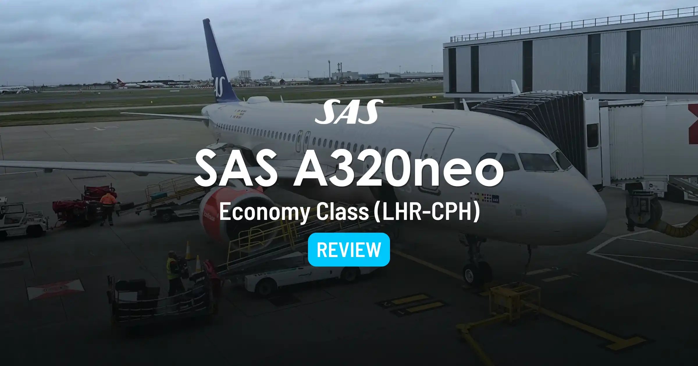 Cover image for SAS A320neo Economy Class Review: London to Copenhagen (SAS Go)
