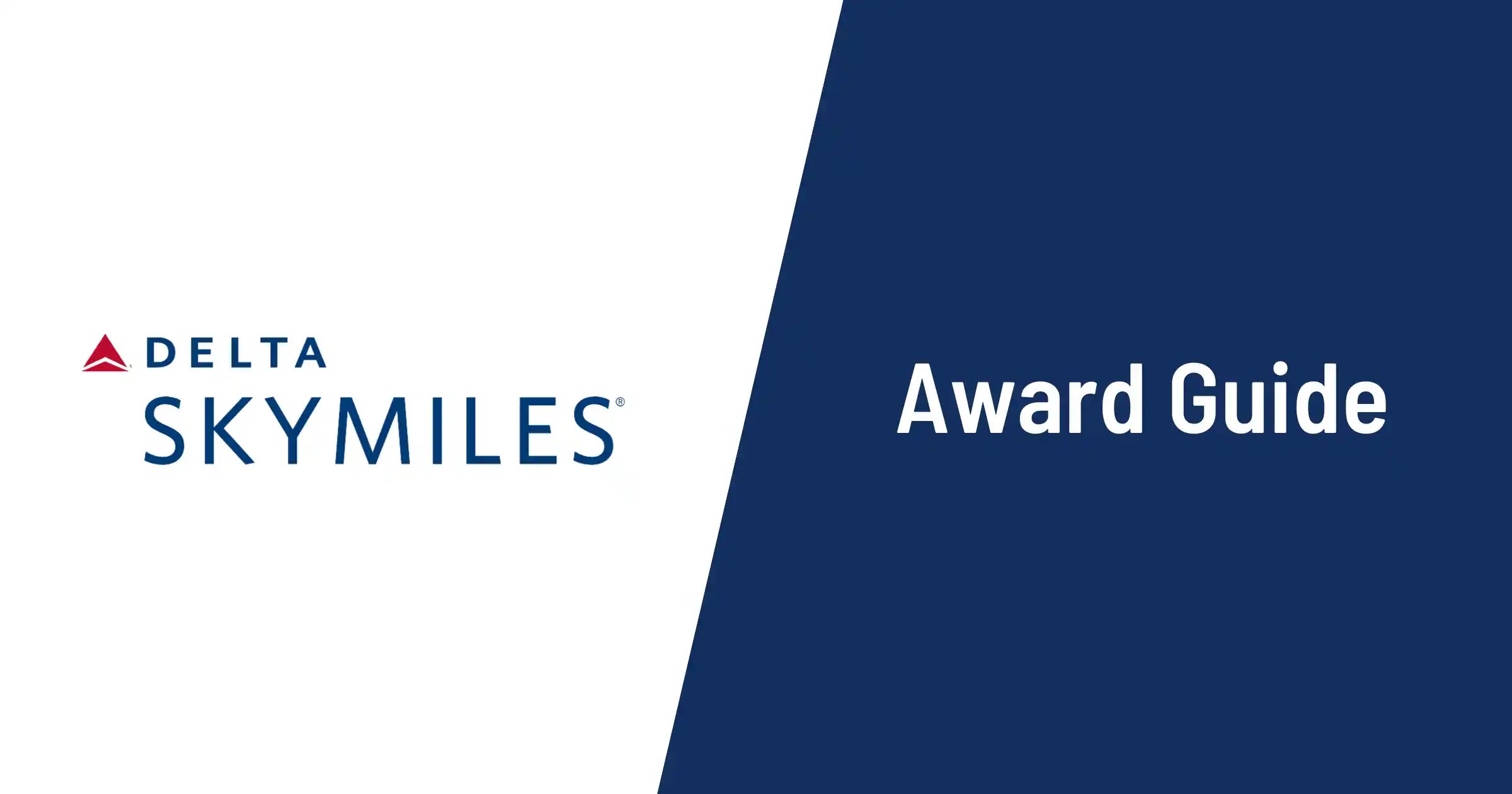 Ultimate Guide to Finding Delta SkyMiles Award Availability