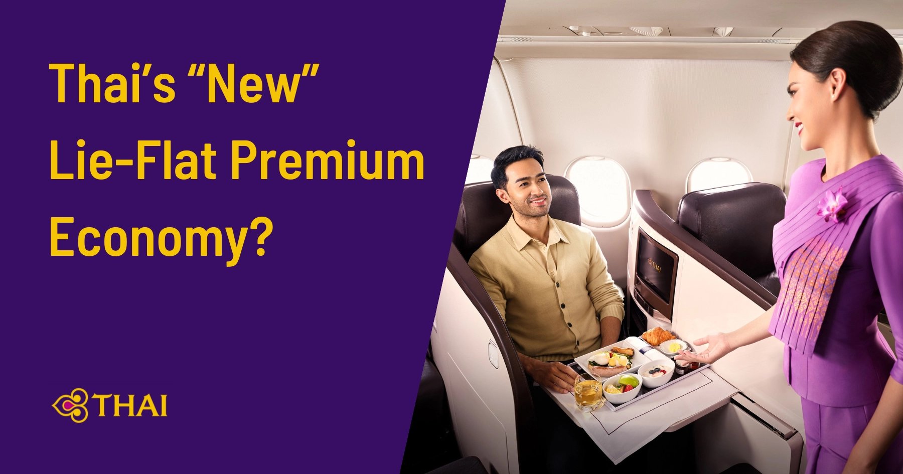 Thai Airways' New 'Premium Economy Plus' is a Lie-Flat Business Seat in Disguise