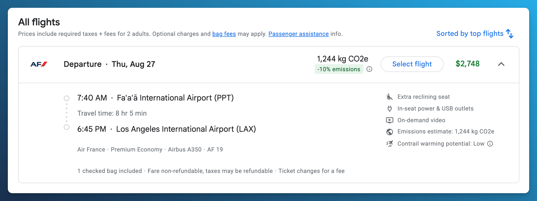 Google Flights cash fare of 2,748 dollars per passenger in Air France Premium Economy from Papeete to Los Angeles on flight AF19.