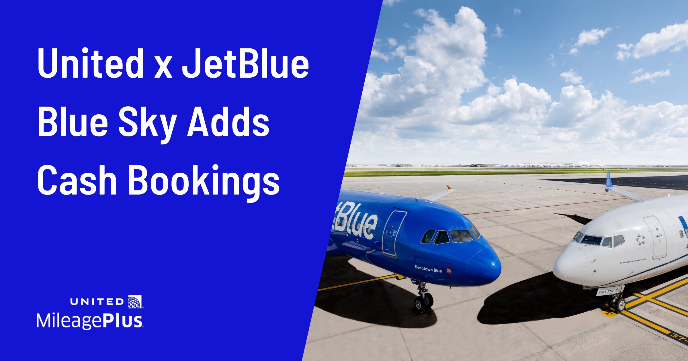 Cover image for United-JetBlue Blue Sky Cash Bookings Are Live: How to Earn, Redeem, and Find the Best Deal (2026)