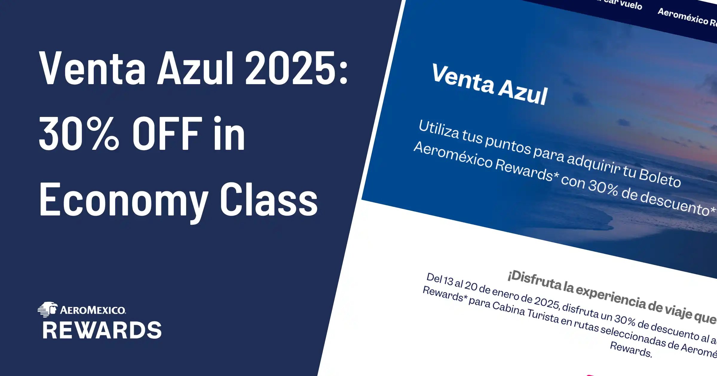 Cover image for Aeroméxico Rewards Venta Azul 2025: 30% OFF in Economy Class