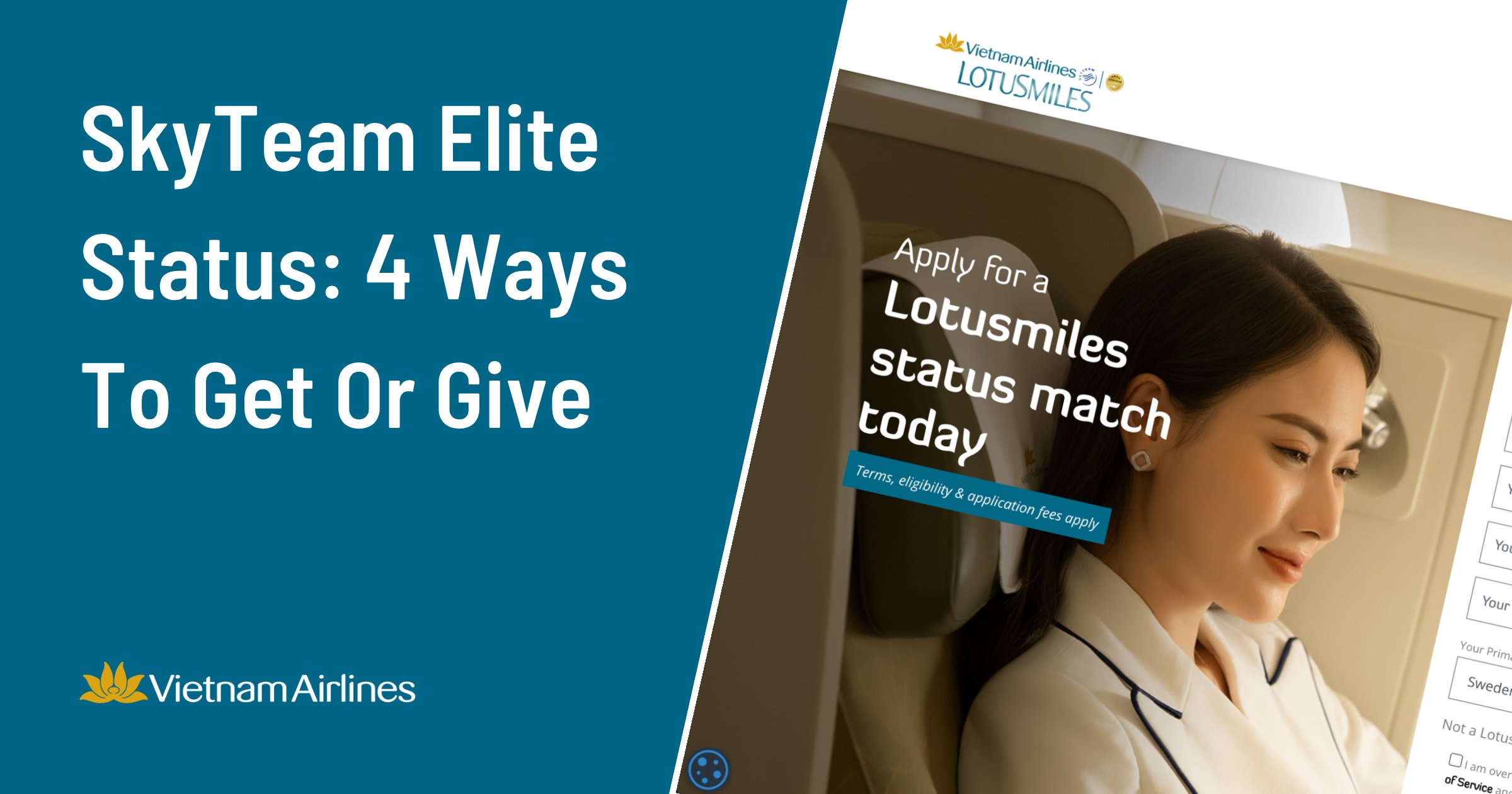 Cover image for Vietnam Airlines Lotusmiles: 4 Paths to SkyTeam Elite Status (2026)